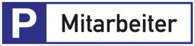 Parkplatzbeschilderung Parkplatz - 1 ST  f.Mitarbeiter L460xB110mm Alu.wei/blau/schwarz