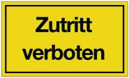 Hinweiszeichen Zutritt verboten 